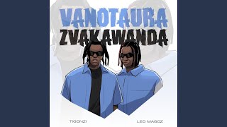 Vanotaura Zvakawanda (feat. Leo Magoz)