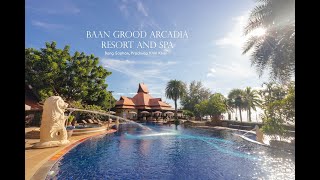 บ้านกรูด อาเคเดีย รีสอร์ท แอนด์ สปา (Baan Grood Arcadia Resort \u0026 Spa)