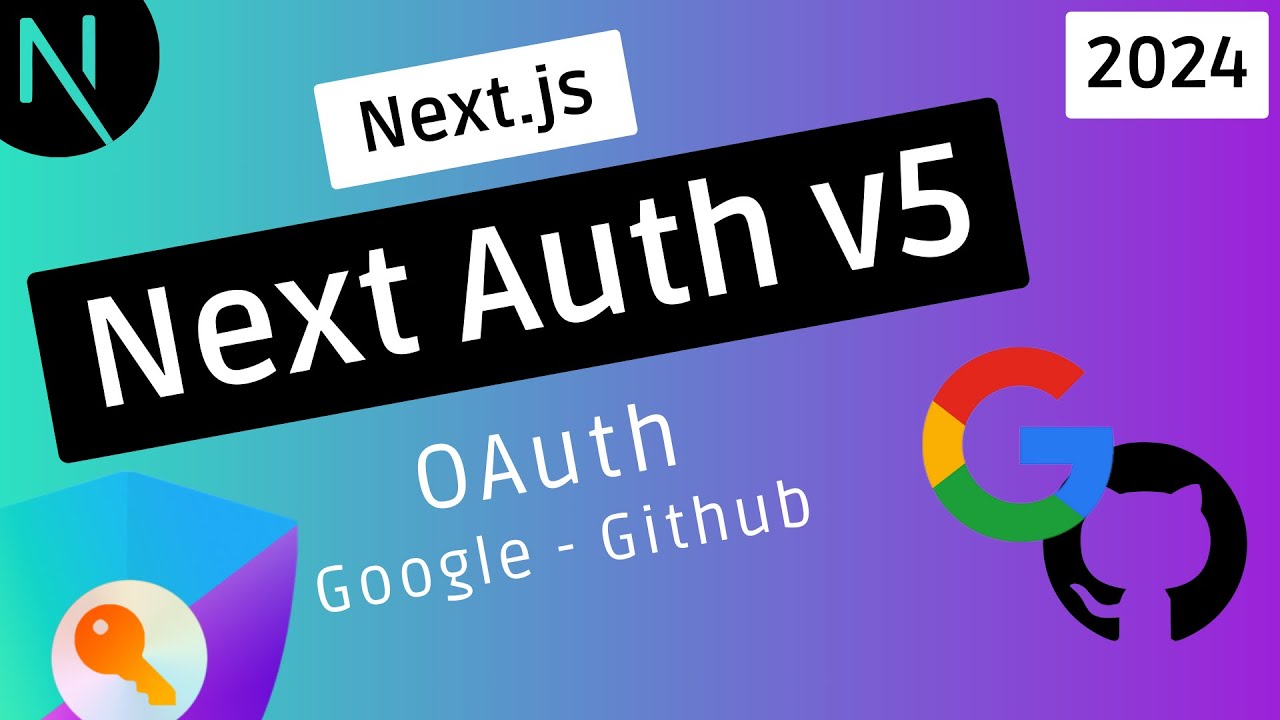 Tutorial Next Auth V5 Oauth Google Y Github Youtube