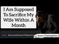 I Am Supposed To Sacrificed My Wife Within A Month