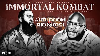 Ahdi Boom vs Rio Nkosi (rap battle) Immortal Kombat