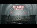 No Return (Nostalgic Mix)