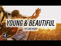 Lana Del Rey - Young & Beautiful (Cassian Remix)