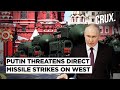 Putin Reveals New Missile Fired At Ukraine, Warns Countries Allowing Attacks On Russia Will be Next