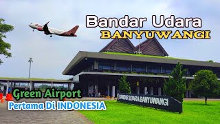 Perjalanan BANDAR UDARA BANYUWANGI || Suasana Terbaru 2025