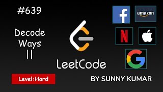 Decode Ways 2 | Dynamic Programming | Strings | 639 LeetCode | Day 10