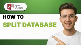 How to Split a Database in Microsoft Access [2026 Full Guide]