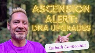 Ascension Energy Update  - NEW Ascension Symptoms for Empaths