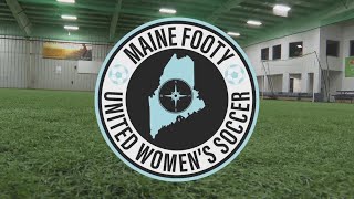 Maine Footy: High-level women's soccer team preps for home opener