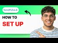 How to Set Up Sendpulse [2026 Full Guide]