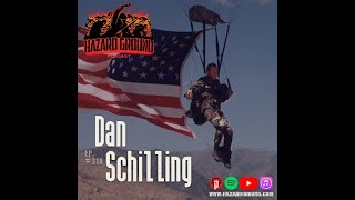 Hazard Ground, Ep. 318 - Dan Schilling (U.S. Air Force / Black Hawk Down)