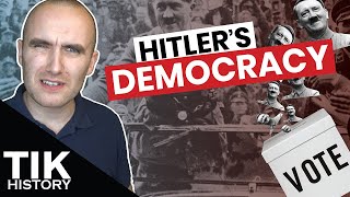 Hitler's Democracy? WHAT!?