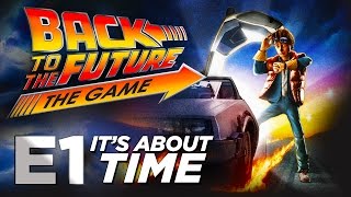 Back to the Future: The Game - Part 1 [Episode 1: It's About Time] – PS4 Walkthrough Gameplay