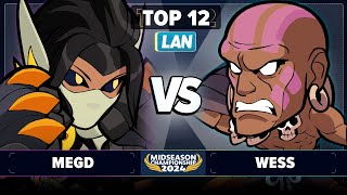 MegD vs Wess - Top 12 - Brawlhalla Midseason Championship 2024 - LAN 1v1