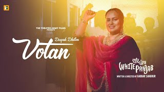 Votan (Full Video) Deepak Dhillon | Kaka | Gabbar Sangrur | White Punjab | Punjabi Song 2024
