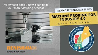 Machine Tool Probing with Renishaw | what it does \u0026 how it can help your manufacturing process