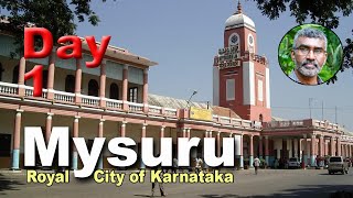 ഒരു മൈസൂർ യാത്ര, ആദ്യ ദിവസത്തെ കാഴ്ചകൾ Mysore Trip