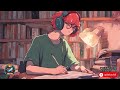 Lofi beats to study to - #007 🎶✨