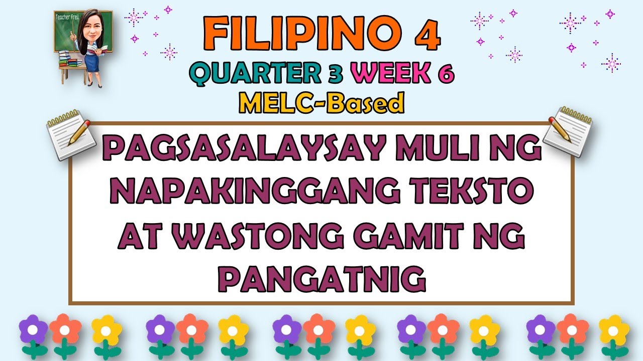 Filipino 4 Quarter 3 Week 1 Matatag Curriculum