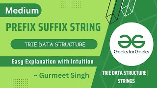 Prefix Suffix String || POTD || Problem of the Day || GFG || 21 April '23 || Medium Problem