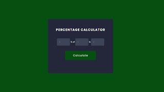 Percentage Calculator _ JavaScript Project For Beginners
