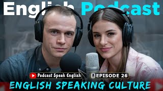 English Boost Level Up Your Skills | English Podcast Conversation | Episode 26