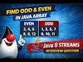 Find Odd and Even Numbers in Array Using Java 8 Streams | Java Interview Question