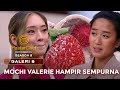 DAIFUKU MOCHI VALERIE HAMPIR SEMPURNA | GALERI 6 | MASTERCHEF INDONESIA