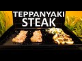 Teppanyaki Steak on the Blackstone 22