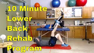 10 Min. Lower Back Rehab (Stretches & Stabilization for Back Pain)