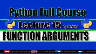 Function Arguments in python || Python full course || Chapter 15 || Part 03