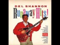 Del Shannon-Runaway (1961).mp4