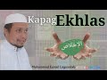 KapagEkhlas | Maranao Wasiyat | Mohammad Laguindab Esmail