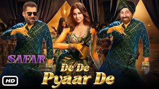 Safar Entry Song : De De Pyaar De I Salman Khan I Sunny Deol I Katrina Kaif I It