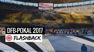 DFB-Pokal 2017 | Flashback | Eintracht Frankfurt