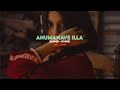 Anumanave Illa Abhimaani Naaneega song ( slowed x reverb) | #kannadalofi #kannadasongs