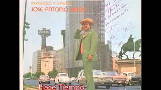 Hace Tiempo- Jose Antonio Raeza