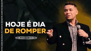 ( HOJE É DIA DE ROMPER ) - PR CLÉZIO DE ARAÚJO- RECEBA ESSA PALAVRA PARA SUA VIDA 🔥🔥🔥🙏🏽🙏🏽