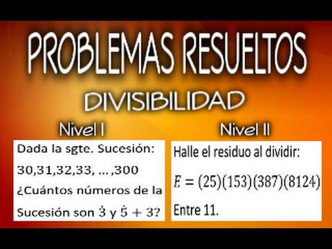 Aprende A Resolver Problemas Del Tema: Divisibilidad (Problemas ...