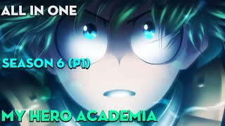 SHORTEN "One For All" | Season 6 ( P1 ) | AL Anime