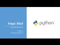 Learn to code a Magic Eightball Application in Python