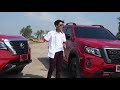 รีวิว nissan navara vl u0026 pro4x pick up truck series ep.4