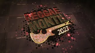 Reggae Month Day 18 - February 18, 2023