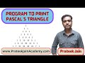 Program in C to Print Pascals Triangles