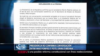 Presidencia de la República confirma conversación entre Mike Pompeo y Danilo Medina