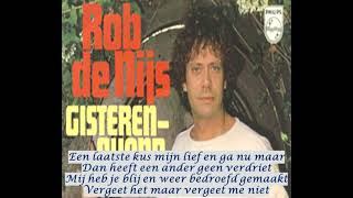 Rob de Nijs - Gisteravond Lyrics video