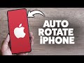 How To Auto Rotate Screen On iPhone - 2026 Step-By-Step Tutorial