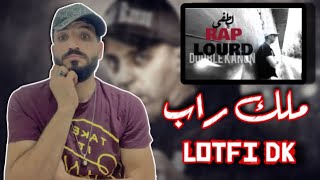 RÉACTION: LOTFI DOUBLE KANON RAP LOURD (All rights reserved) @dklotfi 🤯الملك🤯