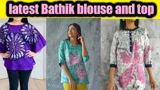 latest bathik  blouse design | new bathik blouse | bathik top design | 2021 | batik | tie and dye