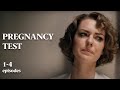 PREGNANCY TEST (Episodes 1-4) The Secrets of the Maternity Ward